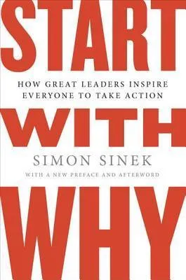 customer success book Simon Sinek Start with Why