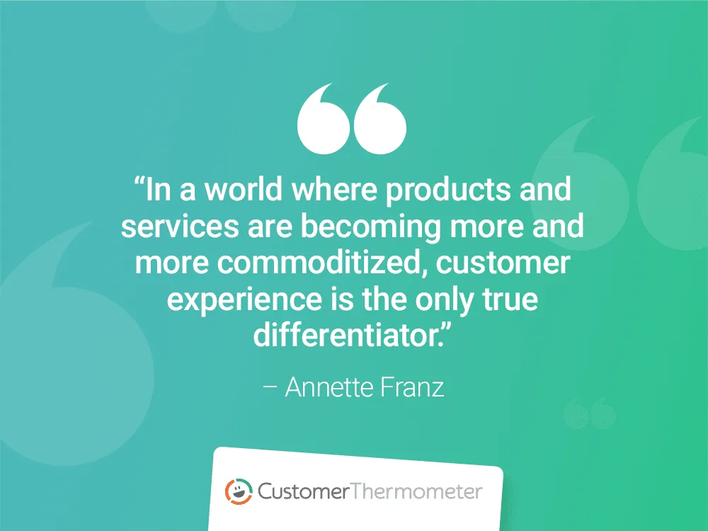 annette franz customer thermometer CX Quotes