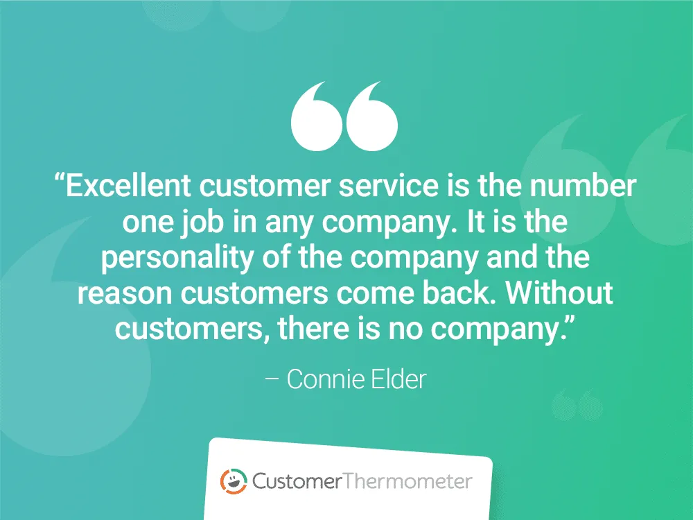 connie elder customer thermometer CX Quotes personality