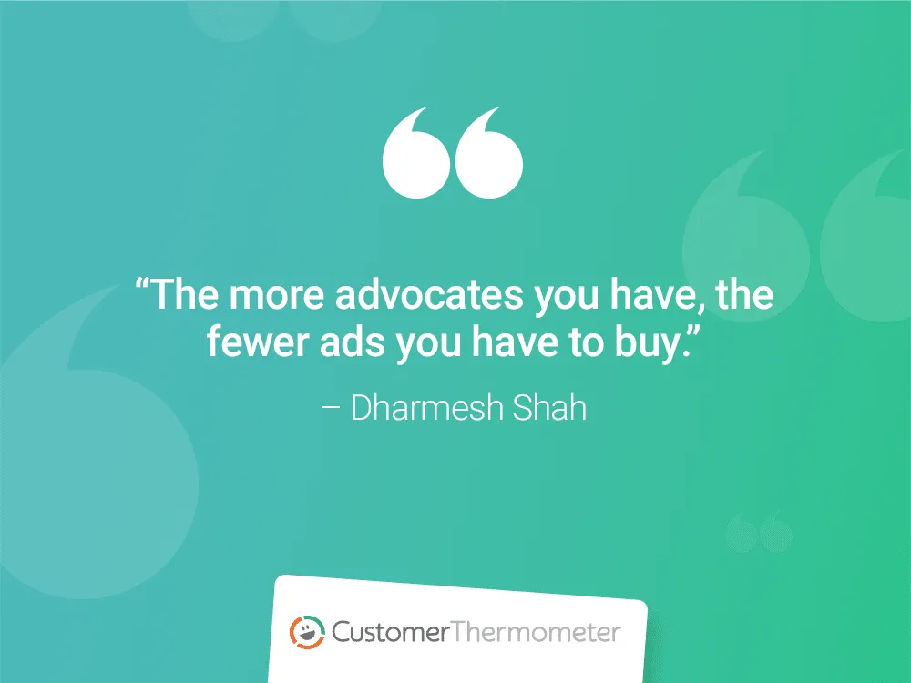 customer thermometer CX Quotes dharmesh shah ad marketing