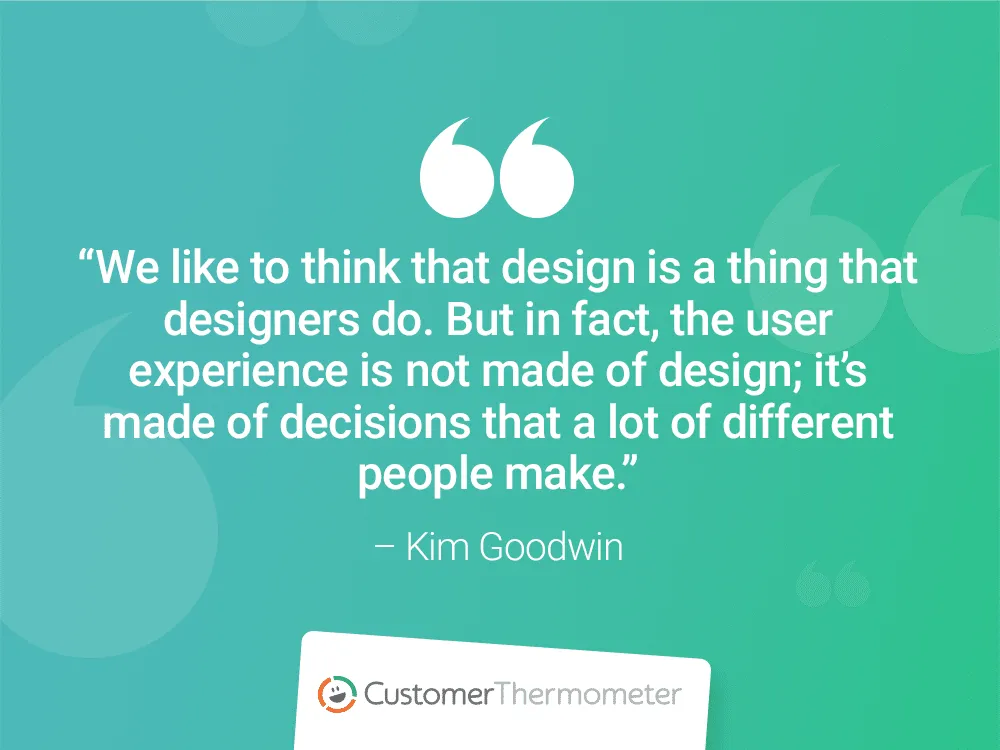 kim goodwin customer thermometer CX Quotes