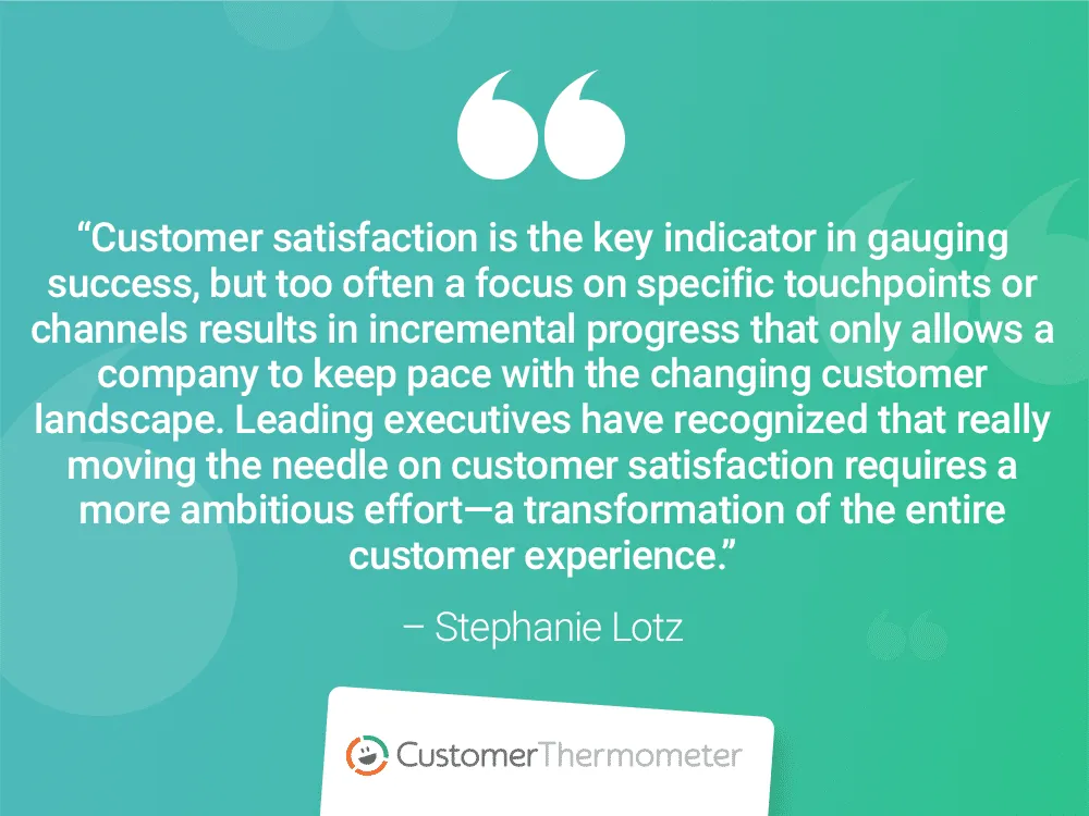 stephanie lotz customer thermometer CX Quotes