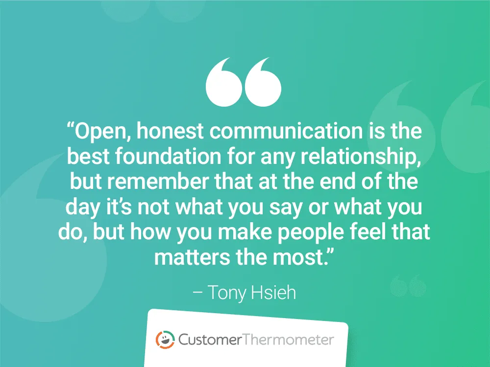 customer thermometer CX Quotes tony hsieh