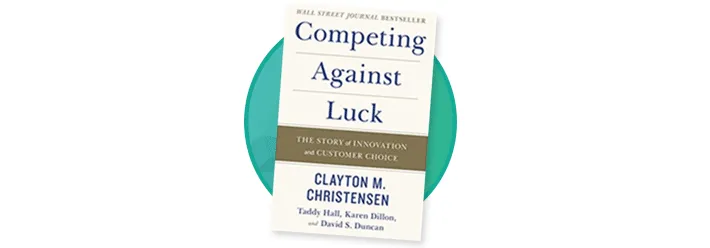 Competing Against Luck: Book Review