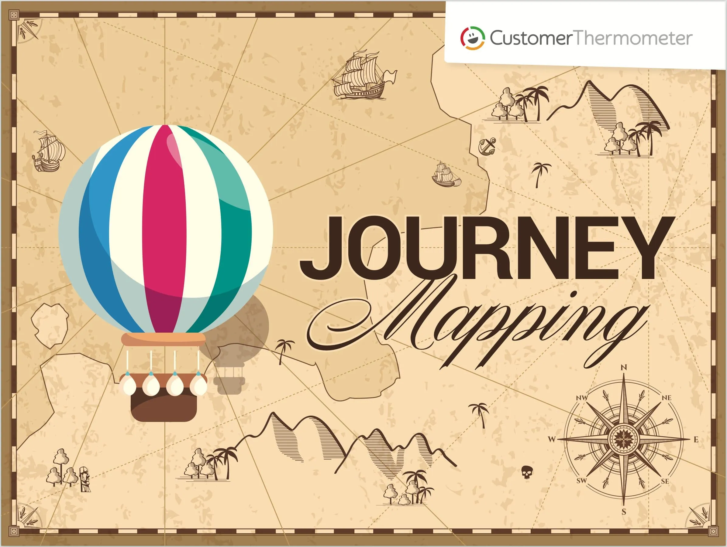 Guide to Customer Journey Mapping Guide to Journey Mapping