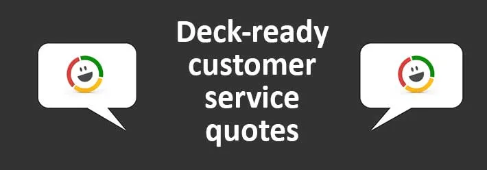 10 customer service quotes and images for your presentation