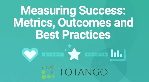 customer success webinar_totango_CT customer success webinar totango measuring
