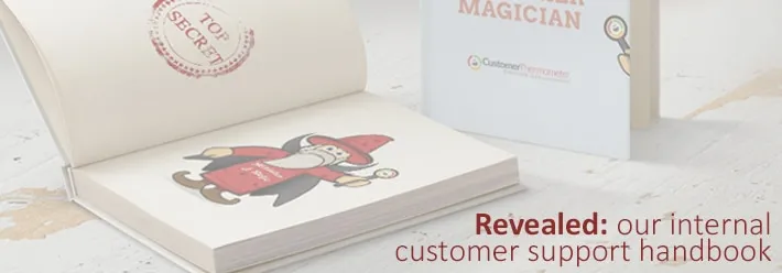 How to give customer support service that feels like magic