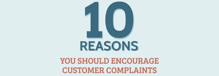 encouraging_complaints_banner 10 reasons to encourage complaints