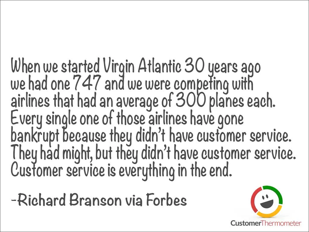 Richard Branson customer service quote Richard Branson customer service quote